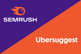 Ubersuggest vs SEMrush: Which SEO Tool Is Better?